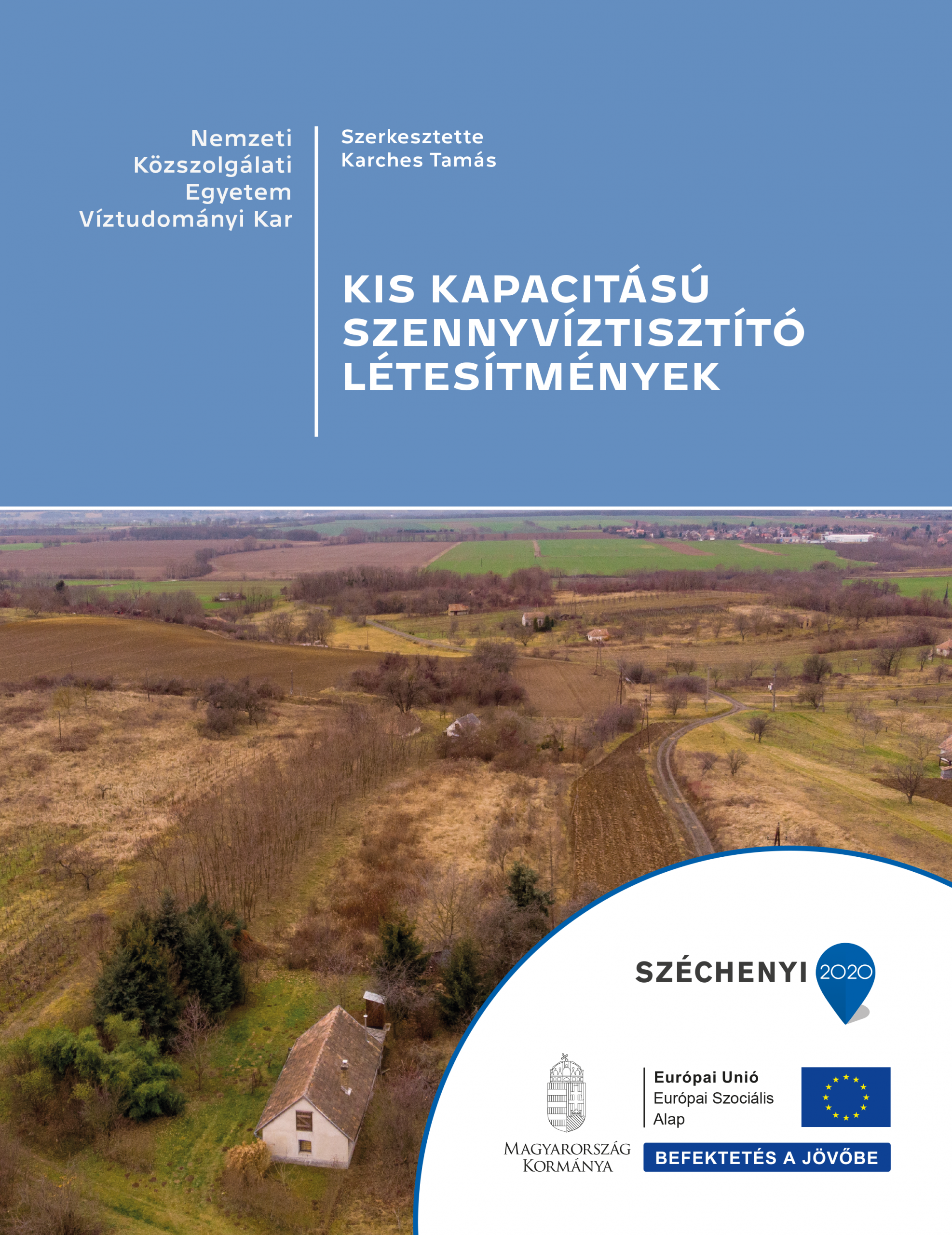 Kis kapacitású szennyvíztisztító létesítmények