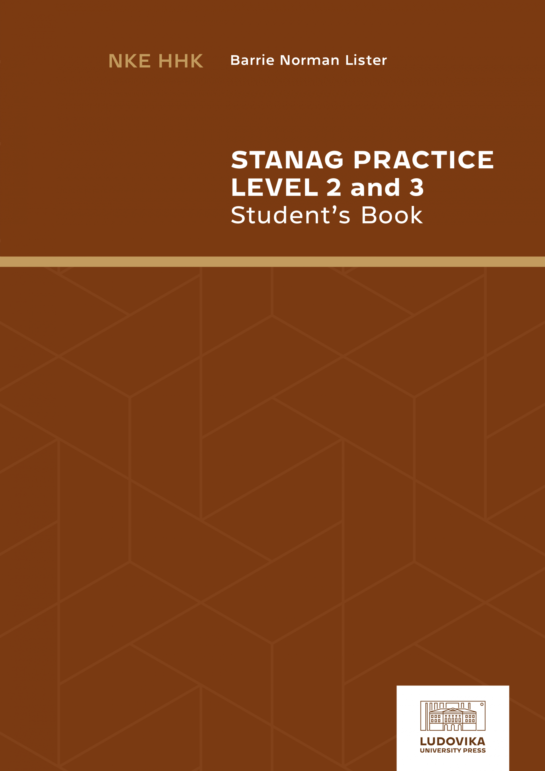 STANAG Practice Level 2 and 3