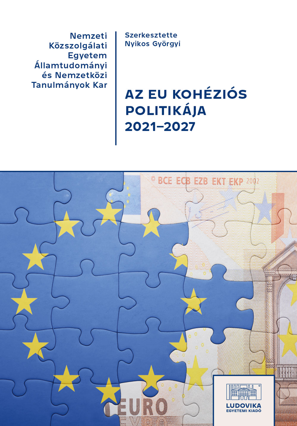 Az EU kohéziós politikája 2021–2027