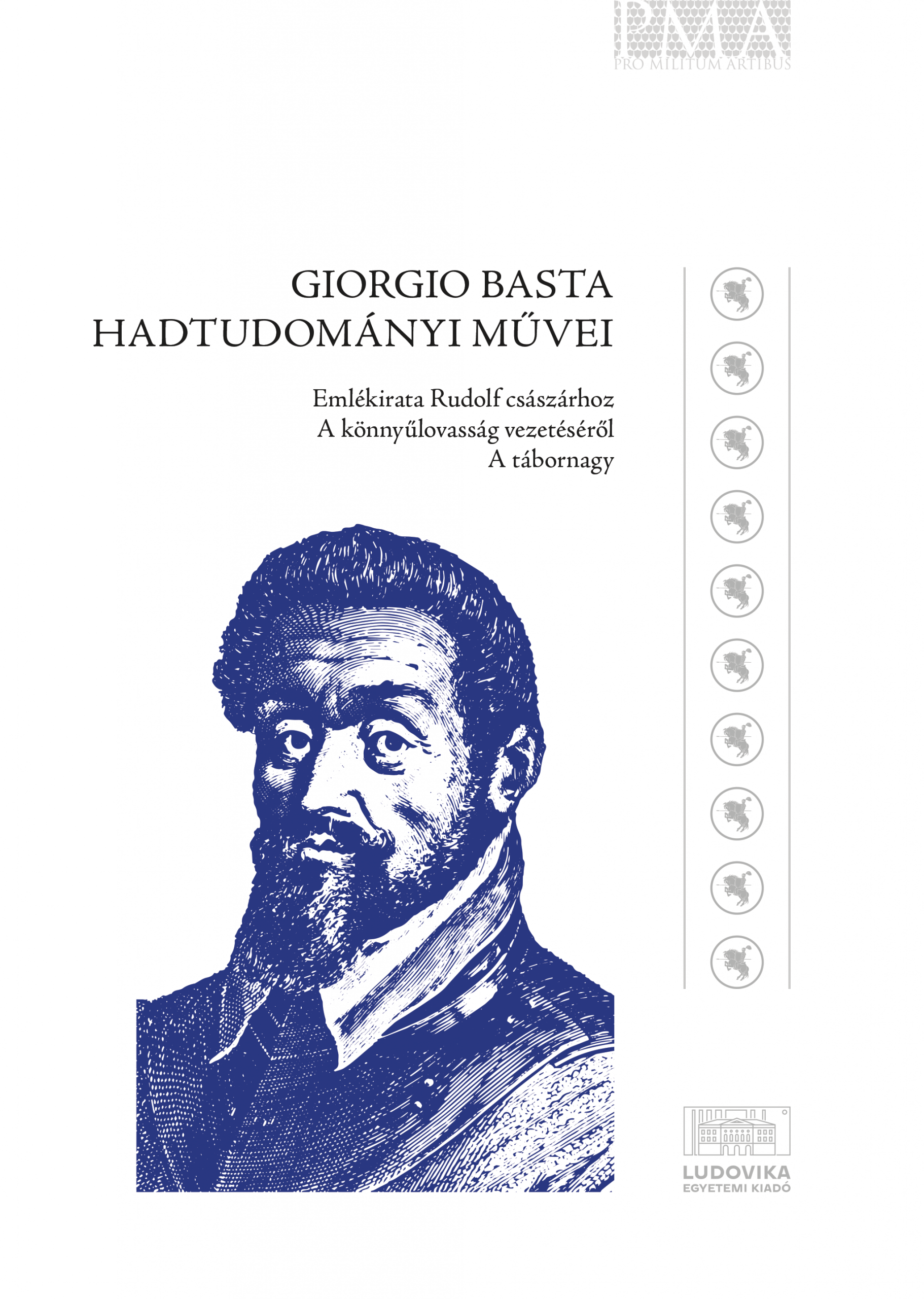 Giorgio Basta hadtudományi művei