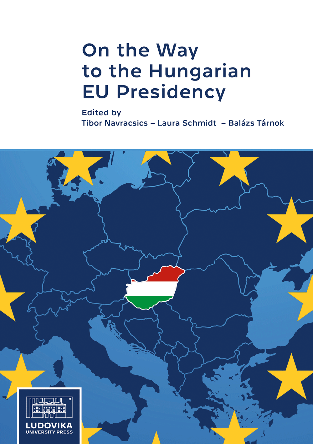 On the Way to the Hungarian EU Presidency