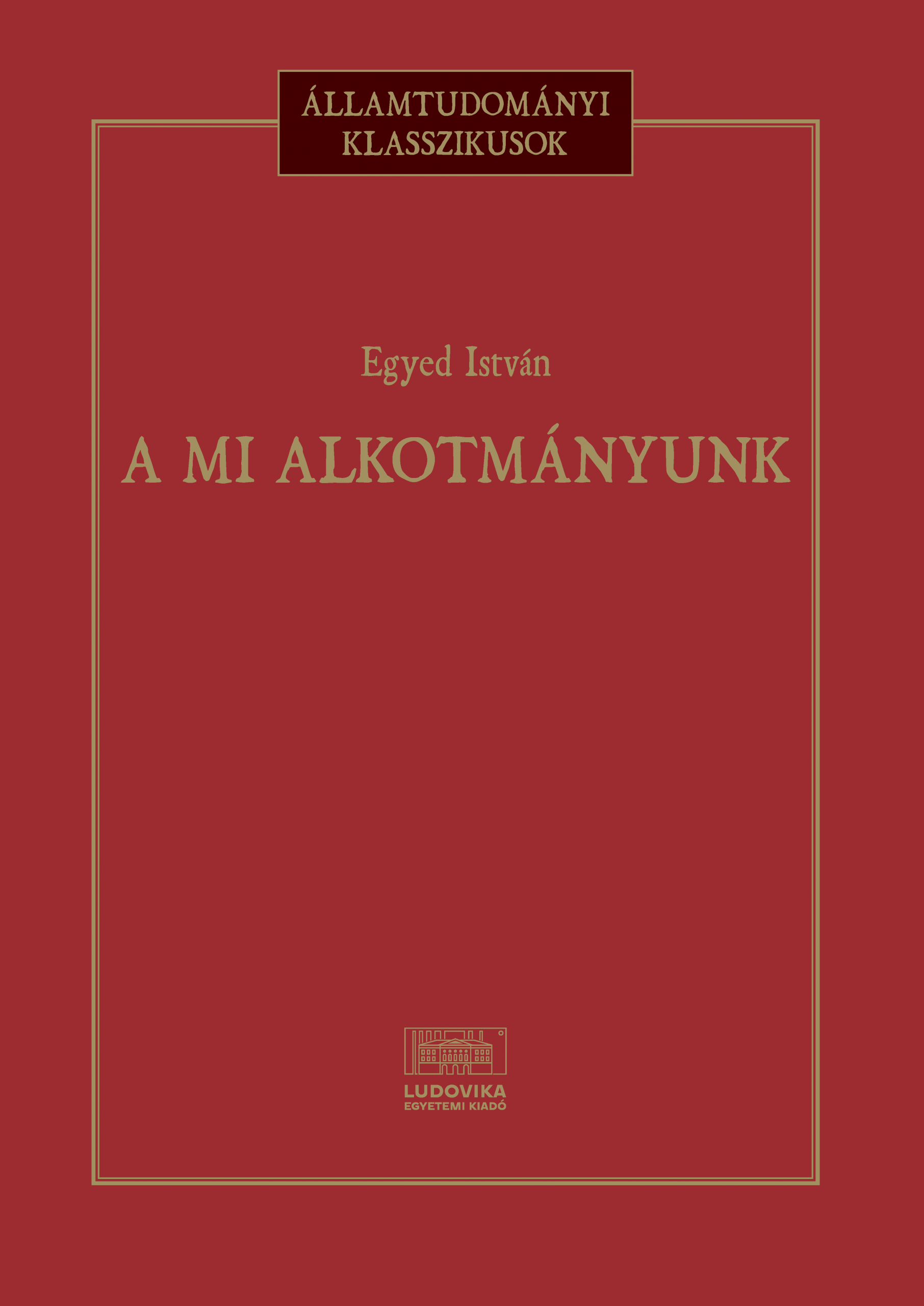 A mi alkotmányunk