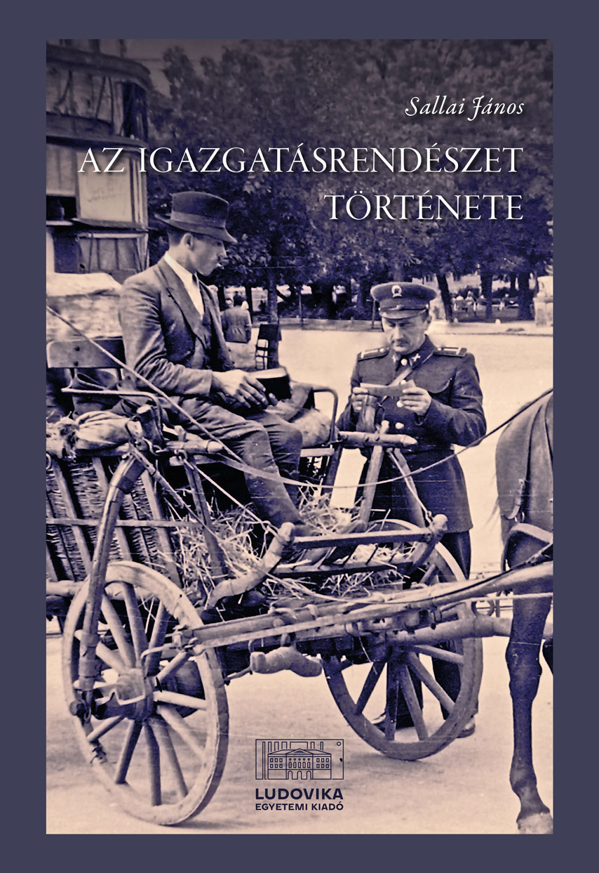 Az igazgatásrendészet története