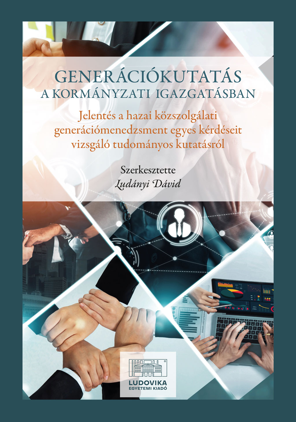 Generációkutatás a kormányzati igazgatásban