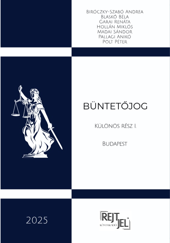 Büntetőjog  -  Különös rész I.