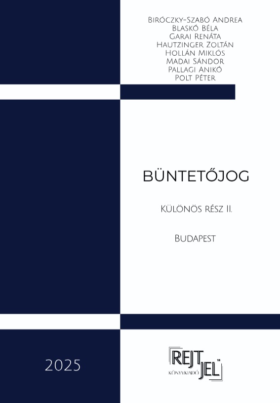Büntetőjog - Különös rész II.