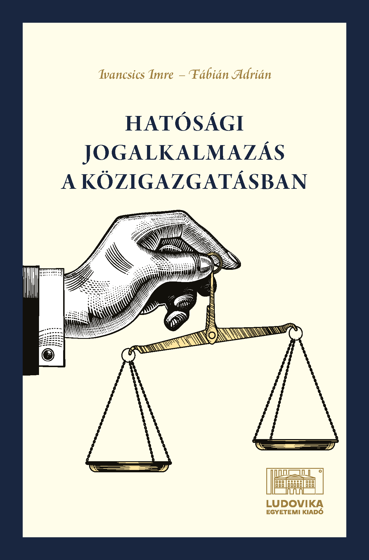 Hatósági jogalkalmazás a közigazgatásban