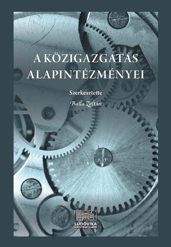 A közigazgatás alapintézményei